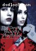 Devil's Bloody Playthings, The