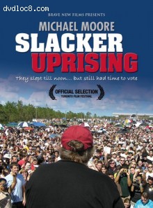 Slacker Uprising Cover