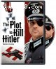 Plot to Kill Hitler, The
