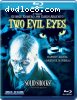 Two Evil Eyes [Blu-ray]