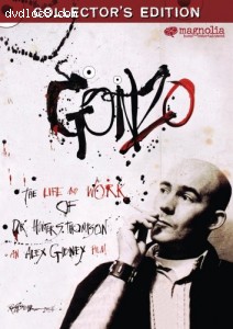 Gonzo: The Life and Work of Dr. Hunter S. Thompson (Collector's Edition) Cover