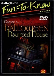 Fun To Know: Create a Halloween Haunted House Cover