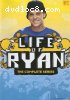 Life Of Ryan: The Complete Series
