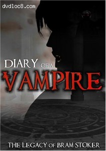 Diary of a Vampire - the Legacy of Bram Stoker Cover