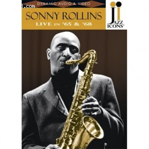 Jazz Icons: Sonny Rollins - Live in '65 &amp; '68 Cover