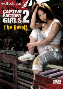 Captive Factory Girls 2: The Revolt Cover