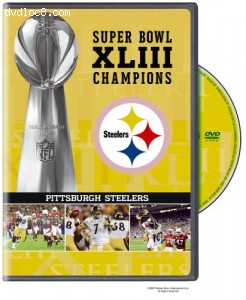 NFL Super Bowl XLIII: Pittsburgh Steelers Champions DVD Cover