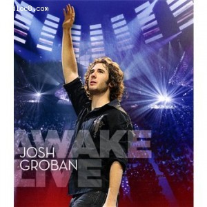 Josh Groban: Awake Live [Blu-ray] Cover
