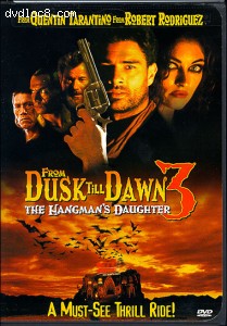 From Dusk Till Dawn 3: The Hangman's Daughter Cover