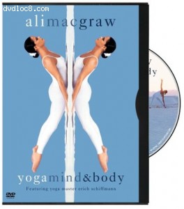 Ali MacGraw - Yoga Mind &amp; Body Cover