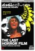 Last Horror Film, The (Uncut Special Edition)