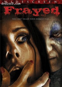 Frayed (Widescreen) Cover