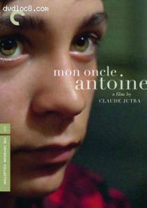Mon Oncle Antoine - Criterion Collection Cover