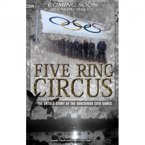 Five Ring Circus: The Untold Story Of The Vancouver 2010 Games Cover