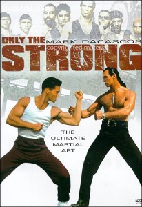 Only The Strong Cover