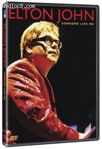 Elton John: Someone Like Me