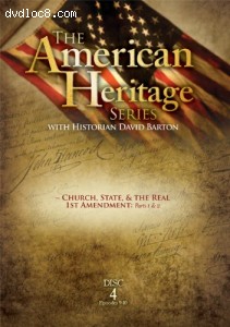 American Heritage Series #4: Church State &amp; the Real 1st Amendment Parts 1&amp;2 Cover