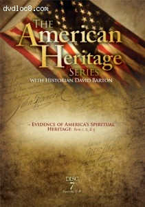 American Heritage Series, Vol. 7: Evidence of America's Spiritual Heritage, Parts 1-3 Cover
