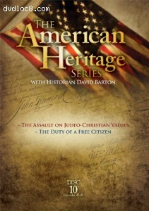 American Heritage Series, Vol. 10: The Assault on Judeo-Christian Values, The Duty of a Free Citizen Cover