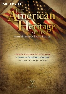 American Heritage Series, Vol. 6: When Religion was Culture, Faith in Our Early Courts, Myths of the Judiciary Cover