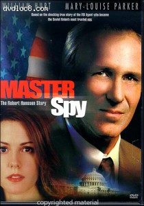 Master Spy: The Robert Hanssen Story Cover