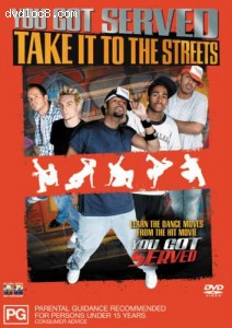 You Got Served: Take it to the Streets Cover