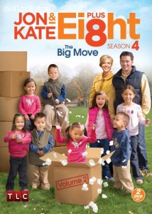 Jon and Kate Plus Ei8ht: Season Four, Volume Two- The Big Move Cover