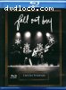 Fall Out Boy: Live In Phoenix [Blu-ray]
