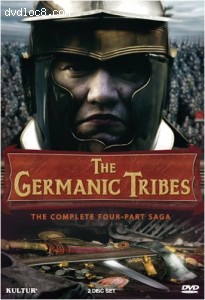 Germanic Tribes: The Complete Four Hour Saga Cover