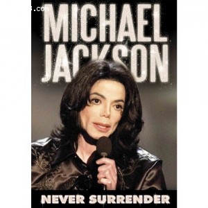 Michael Jackson: Never Surrender Cover