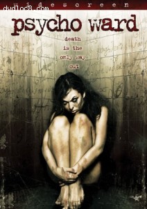 Psycho Ward (Widescreen) Cover