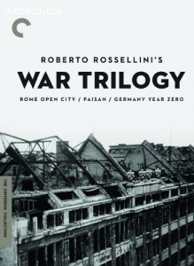Roberto Rossellini's War Trilogy (Rome Open City/Paisan/Germany Year Zero) (Criterion Collection) Cover