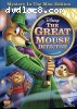 Great Mouse Detective (Mystery in the Mist Edition), The