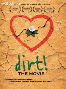 Dirt! The Movie Cover