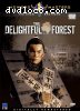 Delightful Forest, The (Sword Masters) (The Shaw Brothers)