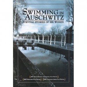 Swimming in Auschwitz: Survival Stories of Six Women Cover