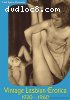 Vintage Lesbian Erotica: 1920 - 1960