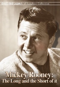 Mickey Rooney: The Long and the Short of It Cover