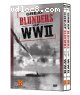 History Channel's Great Blunders of WW II, The
