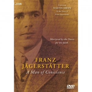 Franz Jagerstatter: A Man Of Conscience Cover