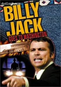 Billy Jack Goes to Washington Cover
