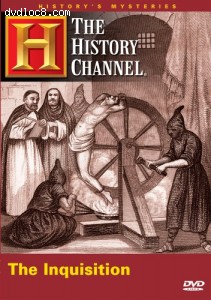 History's Mysteries - The Inquisition (History Channel) Cover