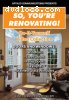 So You're Renovating: Windows and Doors