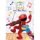 Elmo's World: Let's Play Music