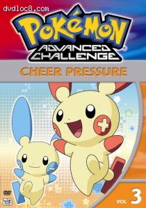 Pokemon Advanced Challenge, Vol. 3 - Cheer Pressure Cover