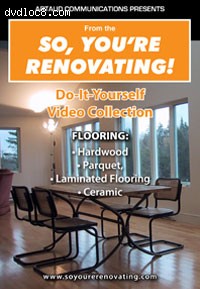 So, Renovating! : Flooring Cover