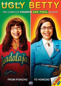 Ugly Betty: The Complete Fourth and Final Season Cover