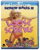 Screwballs II: Loose Screws [Blu-ray]