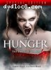 Hunger, The: The Taste Of Terror (Special Edition)