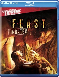 Feast (Unrated) [Blu-ray]